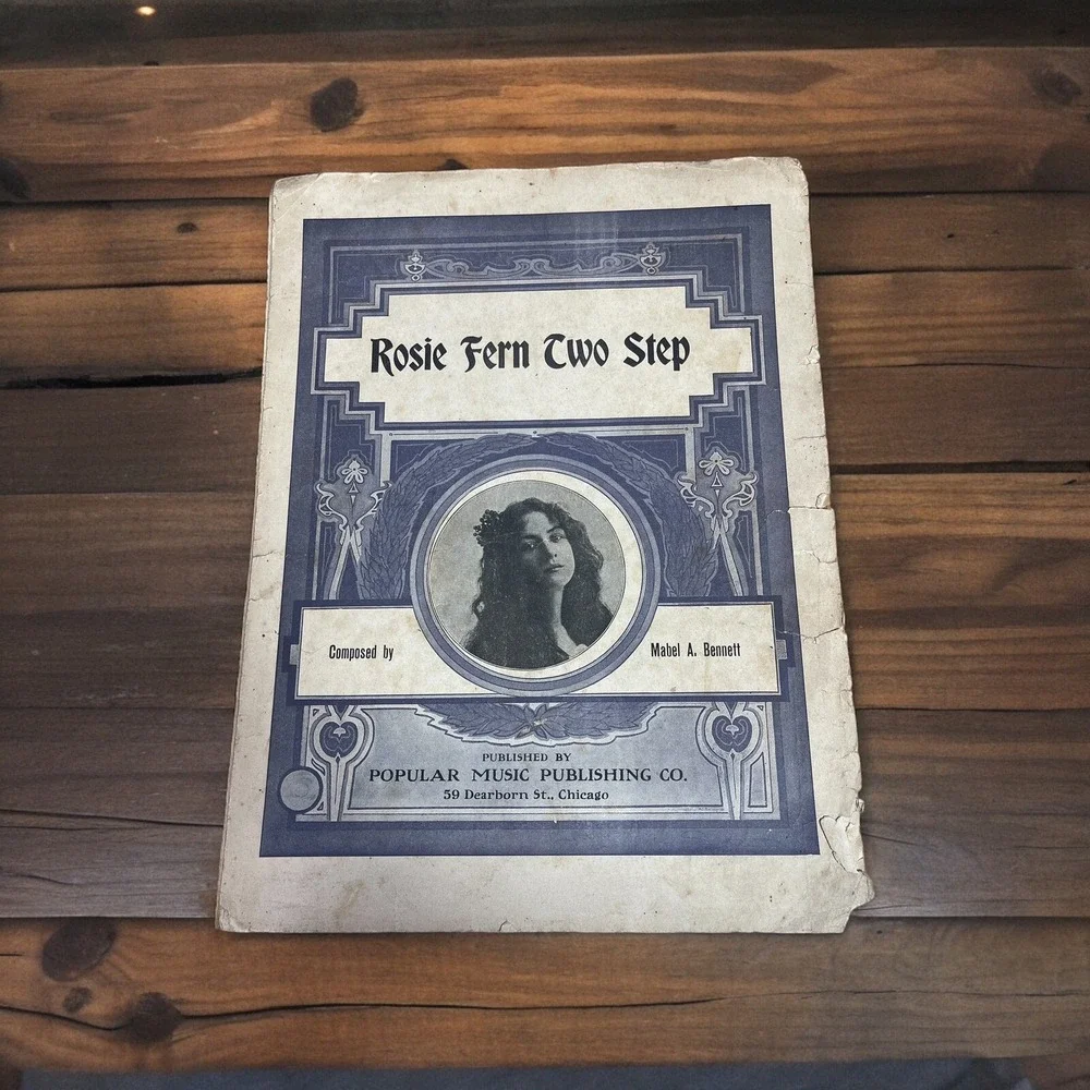 1907 Rosie Fern Two Step Composed By Mabel A. Bennett Sheet Music